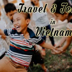 Travel & Teach in Vietnam